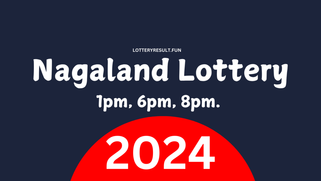 nagaland State Lottery 